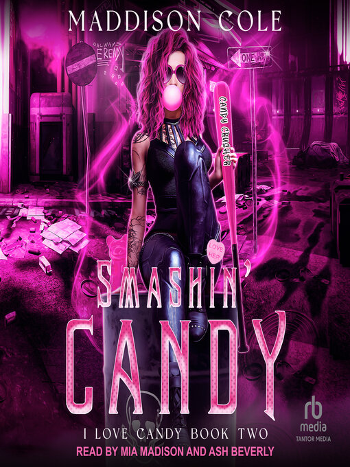 Title details for Smashin' Candy by Maddison Cole - Available